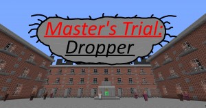 İndir Master's Trial: Dropper için Minecraft 1.12.2