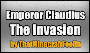 İndir Emperor Claudius:The Invasion için Minecraft 1.3.2
