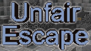 İndir UNFAIR ESCAPE için Minecraft 1.13.2