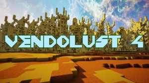 İndir VENDOLUST 4 için Minecraft 1.13.2
