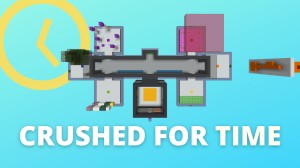 İndir Crushed For Time için Minecraft 1.15.2