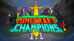 İndir Minecraft MOBA: Minecraft Champions için Minecraft 1.12.2