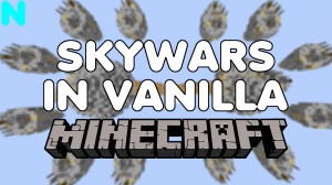 İndir SkyWars in Vanilla Minecraft için Minecraft 1.12.2