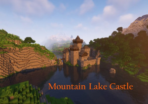 İndir Mountain Lake Castle 1.0 için Minecraft 1.18.2