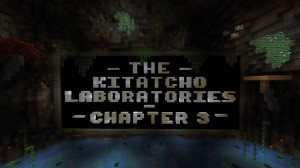 İndir The Kitatcho Laboratories - Chapter 3 1.0 için Minecraft 1.20.4
