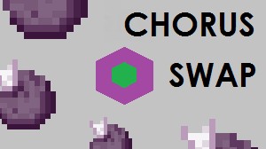İndir Chorus Swap için Minecraft 1.11.2