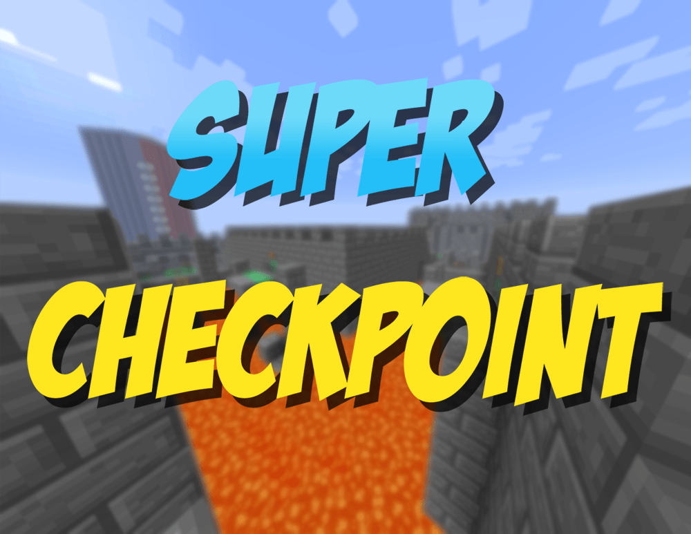 İndir Super Checkpoint! için Minecraft 1.11.2