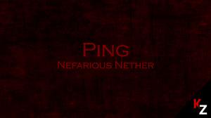 İndir Ping: Nefarious Nether için Minecraft 1.11.2