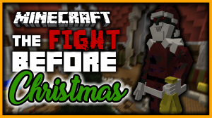 İndir The Fight Before Christmas için Minecraft 1.11.2