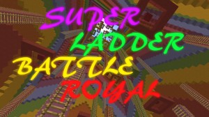 İndir Super Ladder Battle Royal için Minecraft 1.11