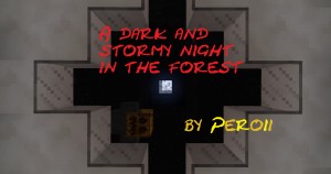 İndir A Dark and Stormy Night in the Forest için Minecraft 1.10.2