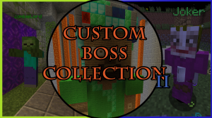 İndir Custom Boss Collection II için Minecraft 1.11