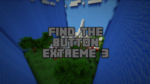 İndir Find the Button: Extreme 3! için Minecraft 1.10.2
