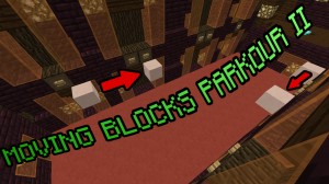 İndir Moving Blocks Parkour II için Minecraft 1.9.4