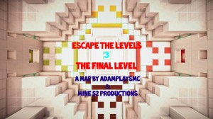 İndir Escape The Levels 3: The Final Level için Minecraft 1.10