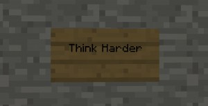 İndir Think Harder için Minecraft 1.12