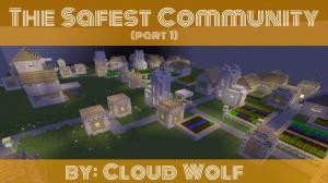 İndir The Safest Community (Part 1) için Minecraft 1.10