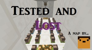 İndir Tested and Lost için Minecraft 1.10