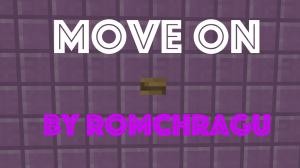 İndir Move On için Minecraft 1.9.2