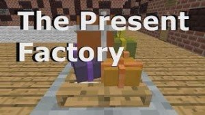 İndir The Present Factory için Minecraft 1.9