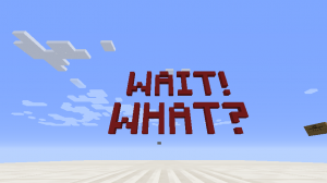 İndir Wait! What? için Minecraft 1.12.2