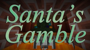 İndir Santa's Gamble için Minecraft 1.8.8