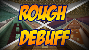 İndir Rough Debuff için Minecraft 1.8.8