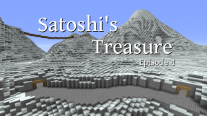 İndir Satoshi's Treasure - Episode 4 için Minecraft 1.8.8