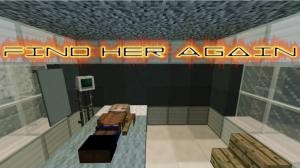İndir Find Her Again için Minecraft 1.12.2