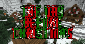 İndir The Day Before Christmas için Minecraft 1.8.1