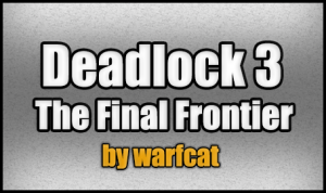 İndir Deadlock 3 - The Final Frontier için Minecraft 1.5.2