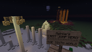 İndir Last Jump Hero: The Sixth World için Minecraft 1.4.7