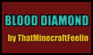 İndir Blood Diamond için Minecraft 1.3.2