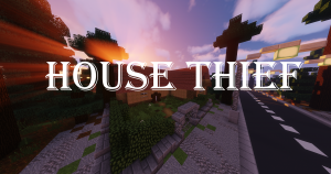 İndir House Thief için Minecraft 1.13.2