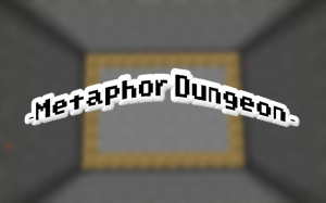 İndir Metaphor Dungeon için Minecraft 1.12.2