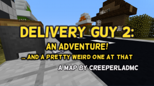 İndir Delivery Guy 2 için Minecraft 1.12.2