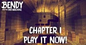 İndir Bendy and the Ink Machine (Chapter 1) için Minecraft 1.12.2