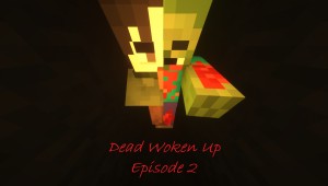 İndir Dead Woken Up: Episode 2 için Minecraft 1.14.4