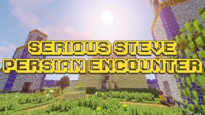 İndir Serious Steve: Persian Encounter için Minecraft 1.12.2