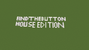 İndir Find the Button: House Edition için Minecraft 1.12.2