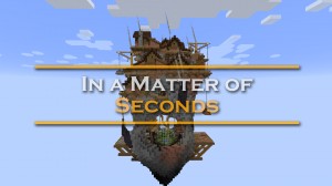 İndir In a Matter of Seconds için Minecraft 1.16.1