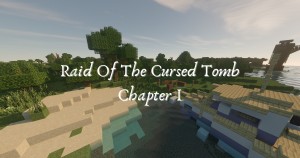 İndir Raid of the Cursed Tomb: Chapter I için Minecraft 1.16.3