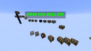 İndir How You Will Die için Minecraft 1.12.2