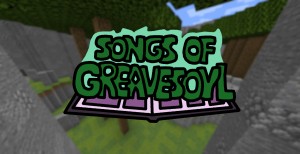 İndir Songs of Greavesoyl için Minecraft 1.16.4