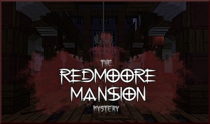 İndir The Redmoore Mansion Mystery için Minecraft 1.16.5