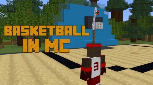 İndir Basketball In Minecraft için Minecraft 1.17.1