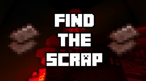İndir Find the Scrap için Minecraft 1.17.1