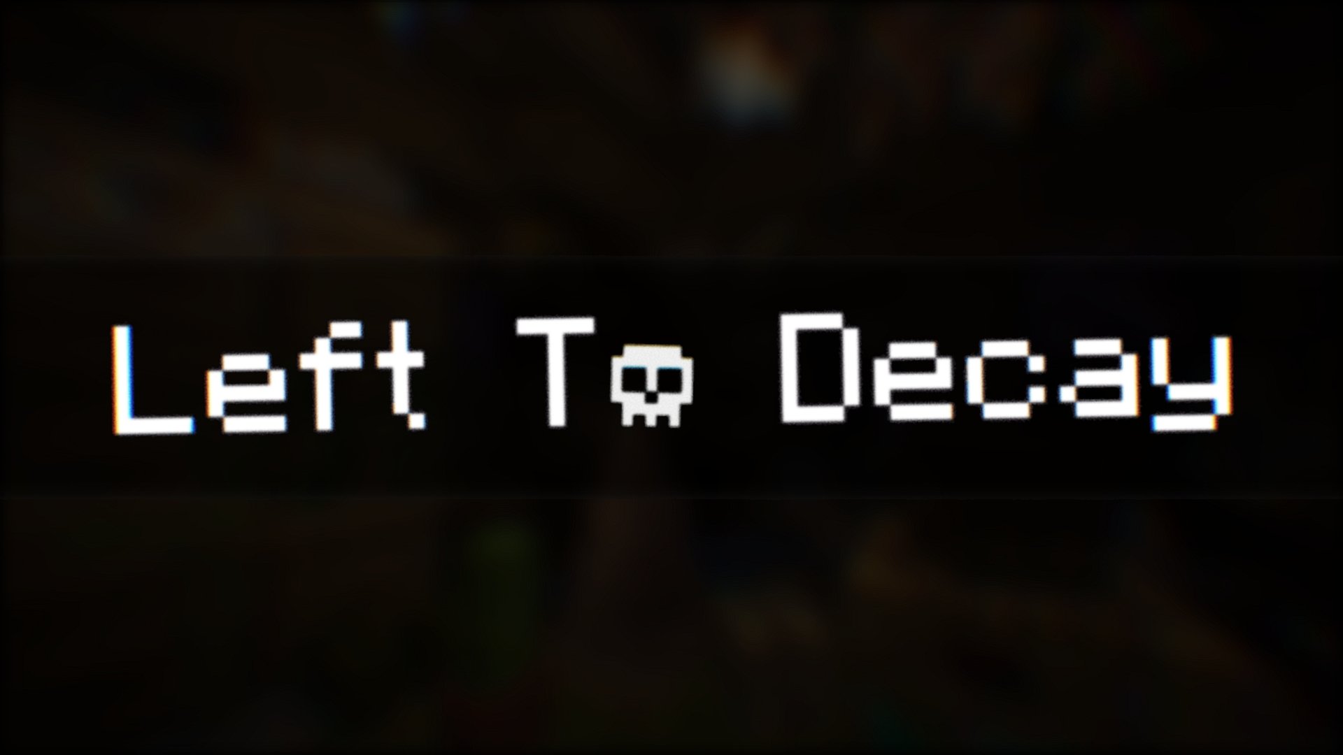 İndir Left To Decay için Minecraft 1.17.1