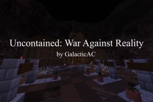 İndir Uncontained: War Against Reality için Minecraft 1.16.5