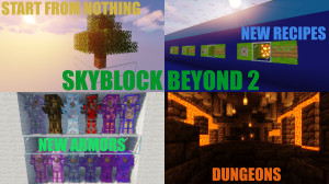 İndir SkyBlock Beyond 2 1.5.2 için Minecraft 1.16.5